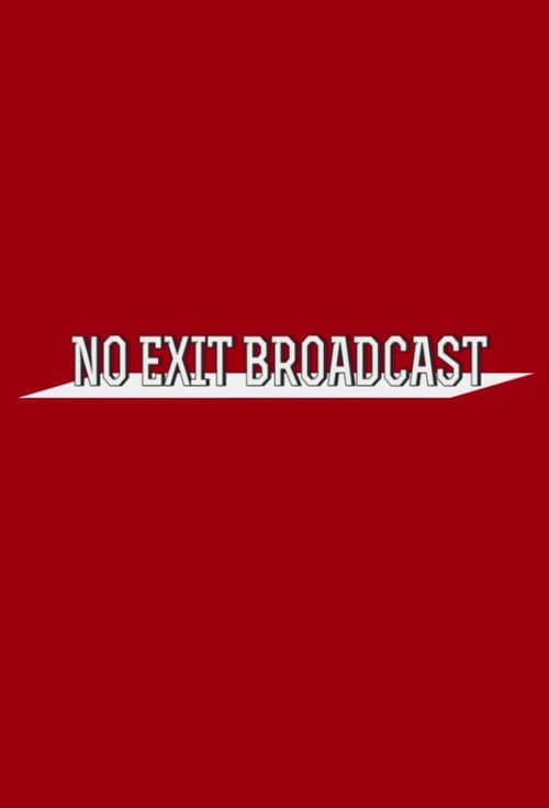 MONSTA X: No Exit Broadcast afişi