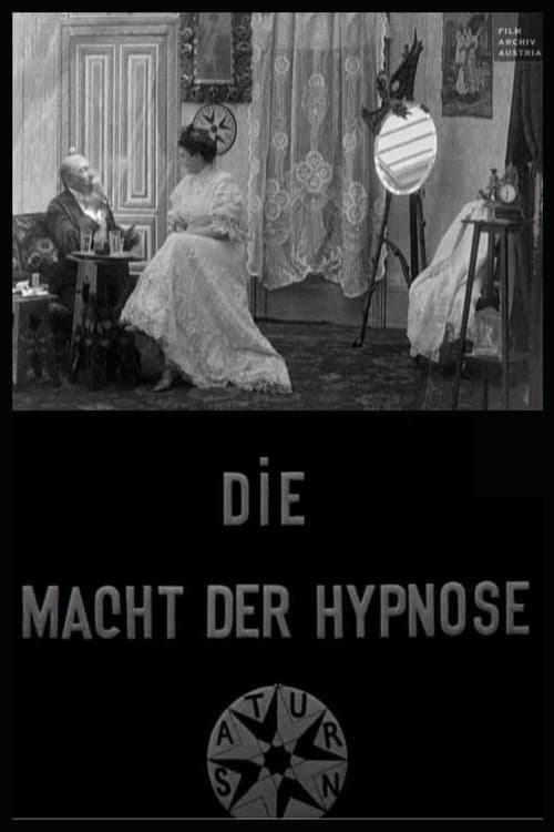 Die Macht der Hypnose afişi