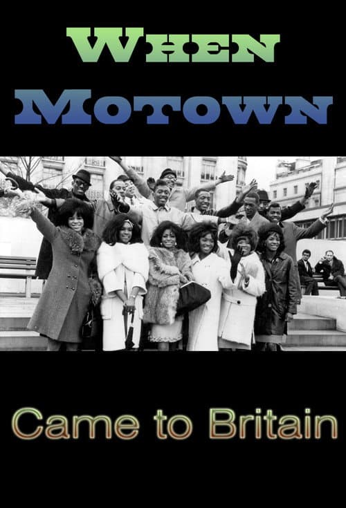 When Motown Came to Britain afişi