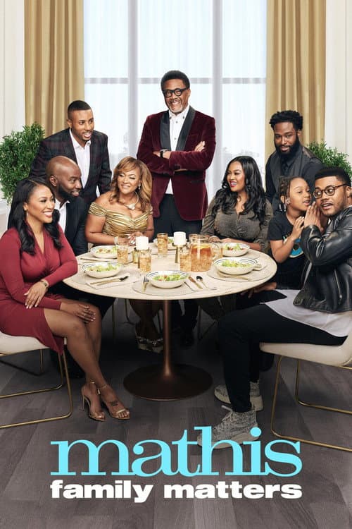 Mathis Family Matters afişi