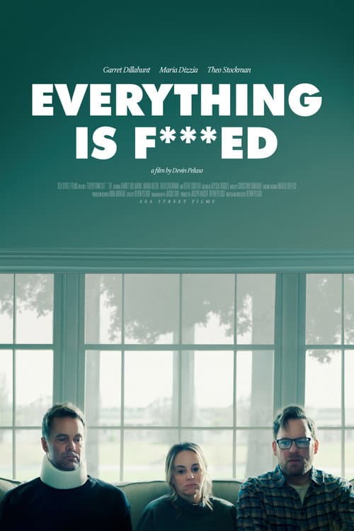 Everything is F***ed afişi
