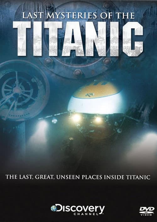 Last Mysteries Of The Titanic afişi