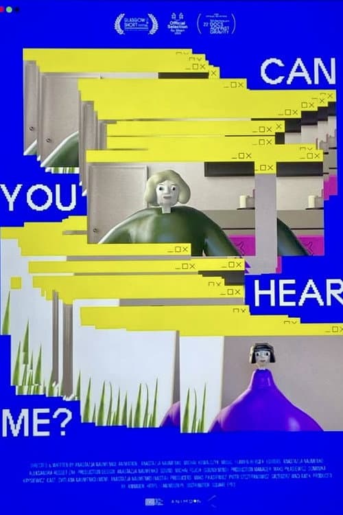 Can You Hear Me? afişi