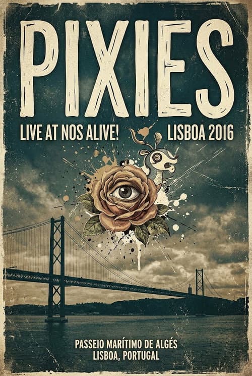 Pixies Live at NOS Alive! afişi