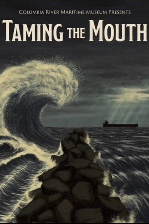 Taming the Mouth afişi
