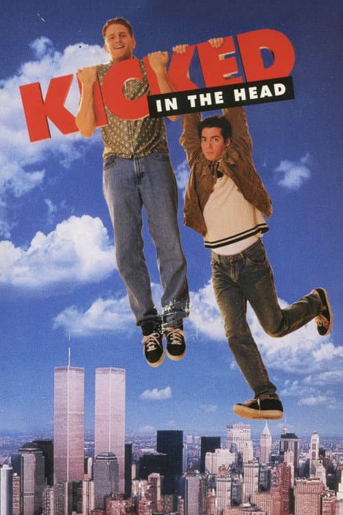 Kicked in the Head afişi
