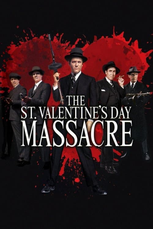 The St. Valentine's Day Massacre afişi