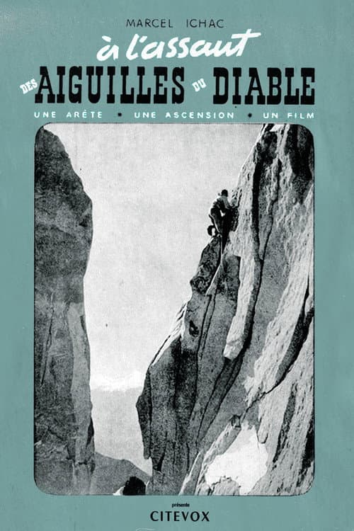 A l'Assaut Des Aiguilles Du Diable afişi