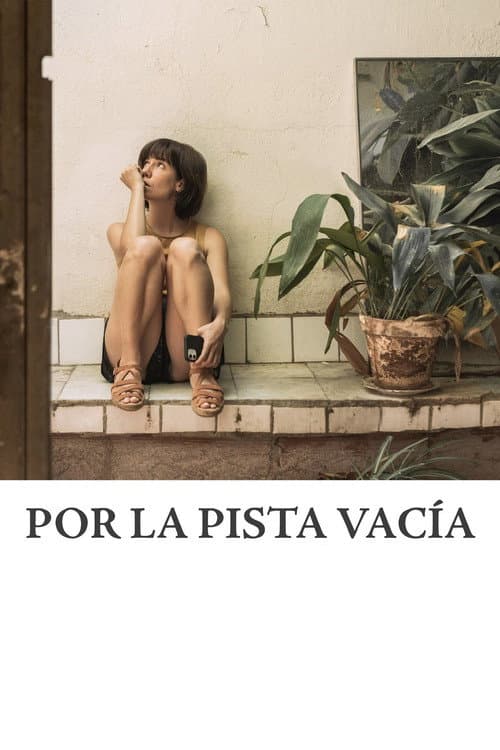 Por la pista vacía afişi