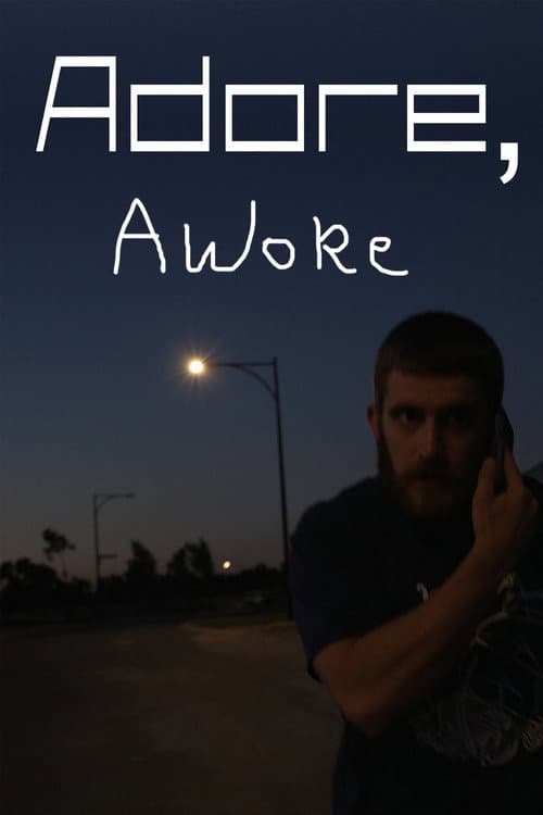 Adore, Awoke afişi
