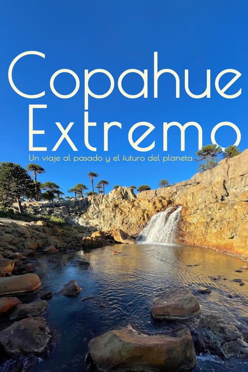 Copahue Extremo afişi