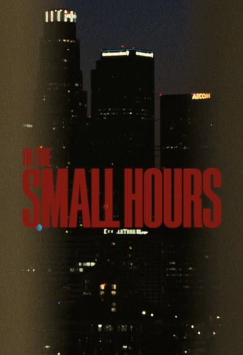 In The Small Hours afişi