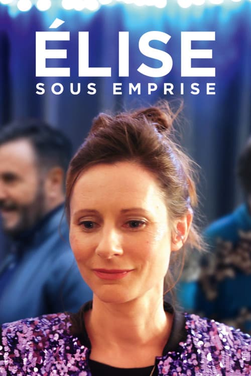 Élise sous Emprise afişi