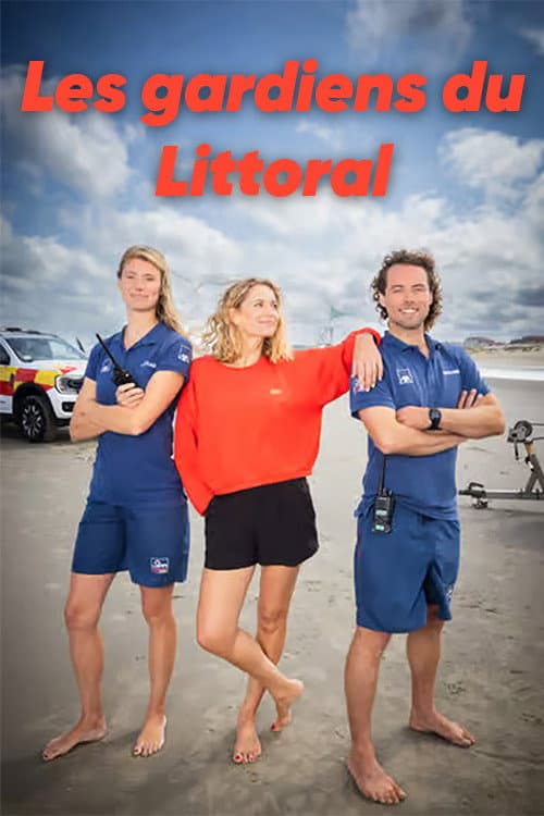 Les gardiens du littoral afişi