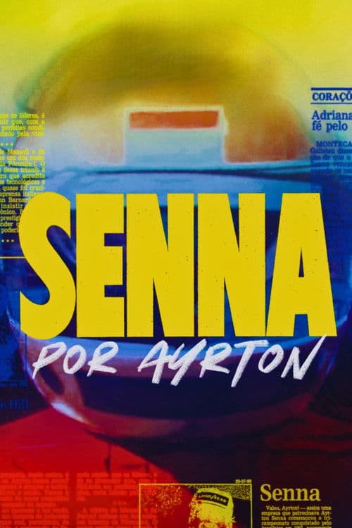 Senna por Ayrton afişi
