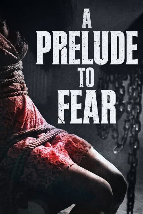As a Prelude to Fear afişi