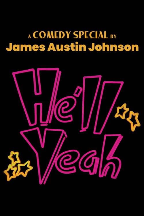 James Austin Johnson - He'll Yeah afişi