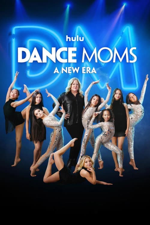 Dance Moms: A New Era afişi