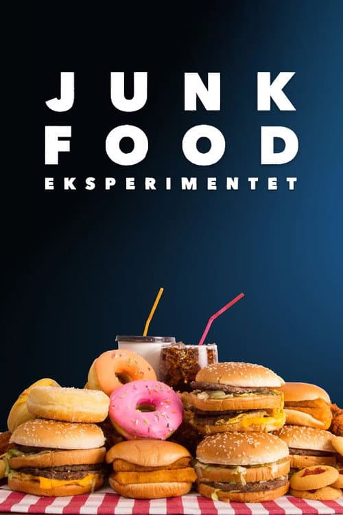 Junkfood eksperimentet afişi