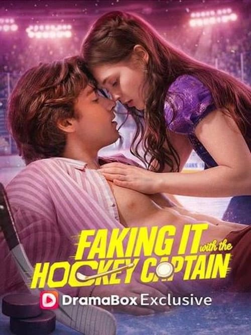Faking It with the Hockey Captain afişi