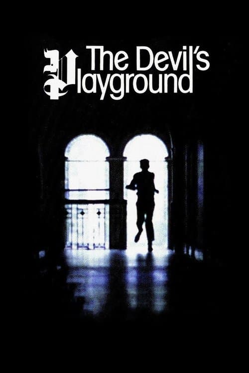 The Devil's Playground afişi
