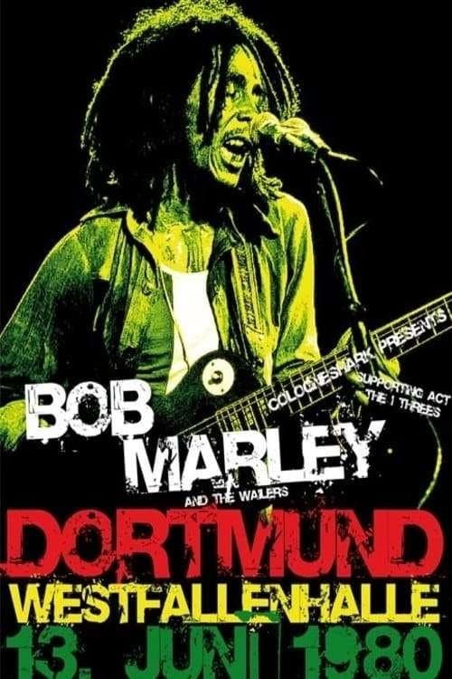 Bob Marley & The Wailers - Live In Dortmund Germany 1980 afişi