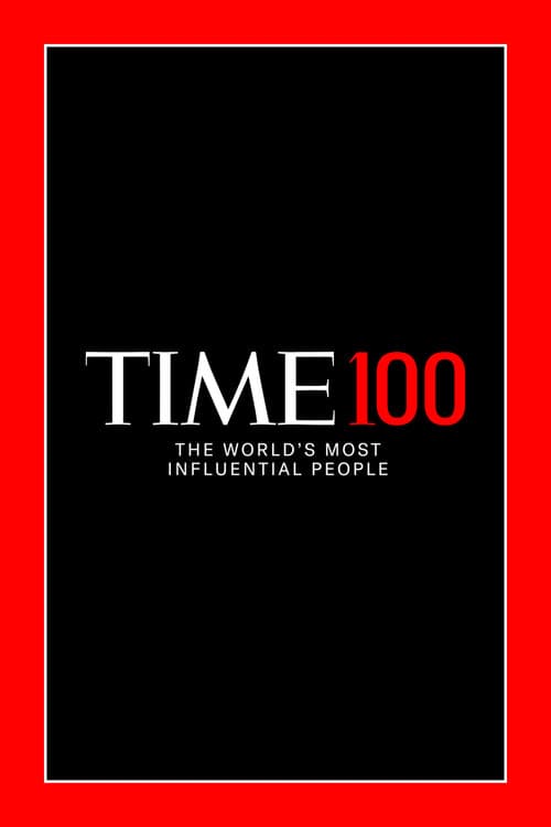 TIME100: The World's Most Influential People afişi