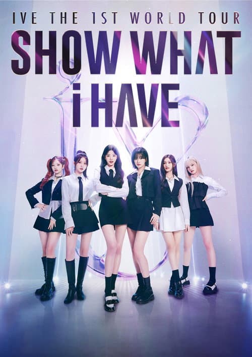 IVE THE 1ST WORLD TOUR 'SHOW WHAT I HAVE' IN JAPAN afişi