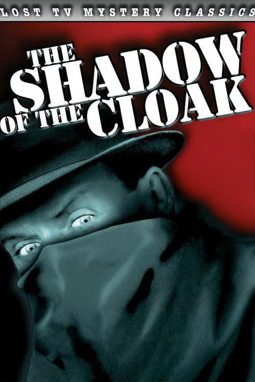 Shadow of the Cloak afişi