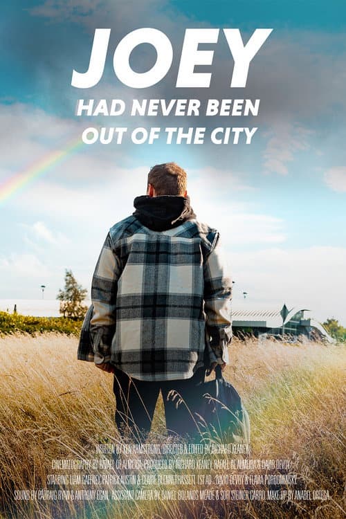 Joey Had Never Been Out Of The City afişi