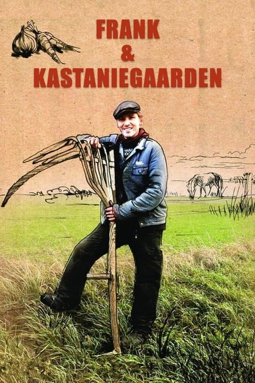 Frank & Kastaniegaarden afişi