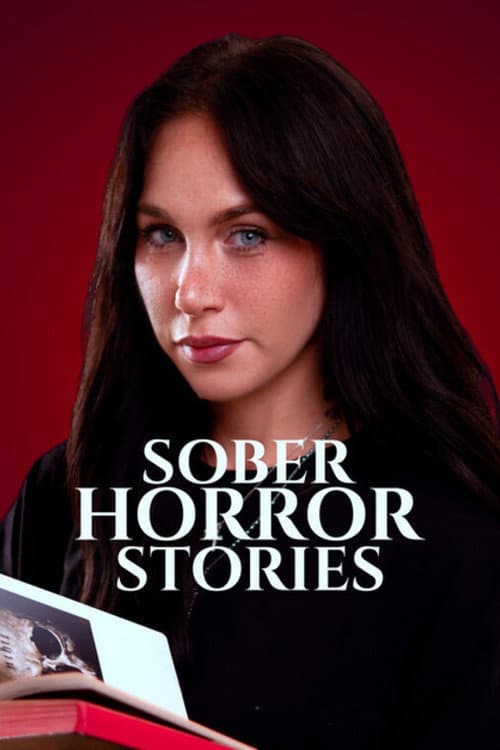 SOBER HORROR STORIES afişi