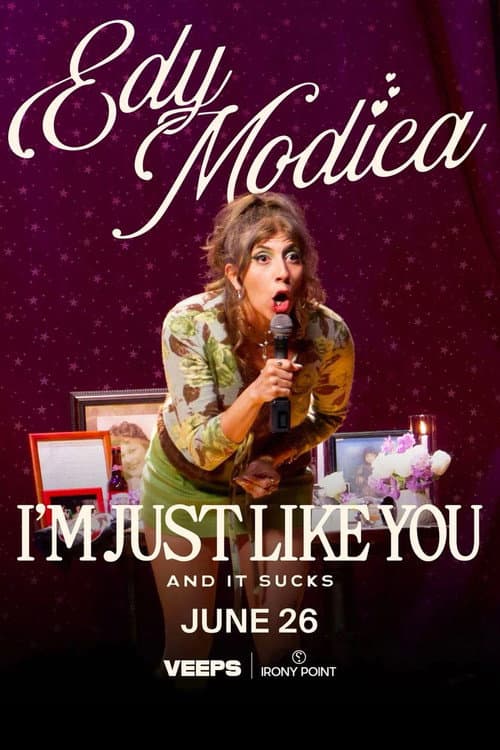 Edy Modica: I'm Just Like You (And It Sucks) afişi