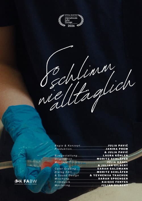 So schlimm wie alltäglich afişi