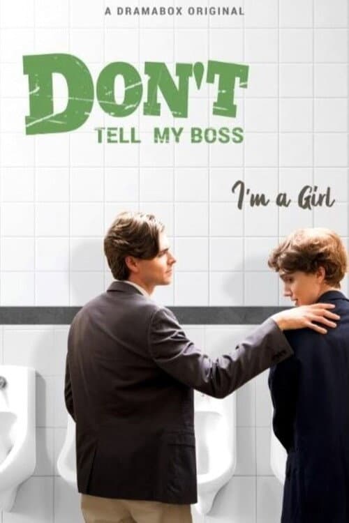 Don't Tell My Boss I'm a Girl afişi