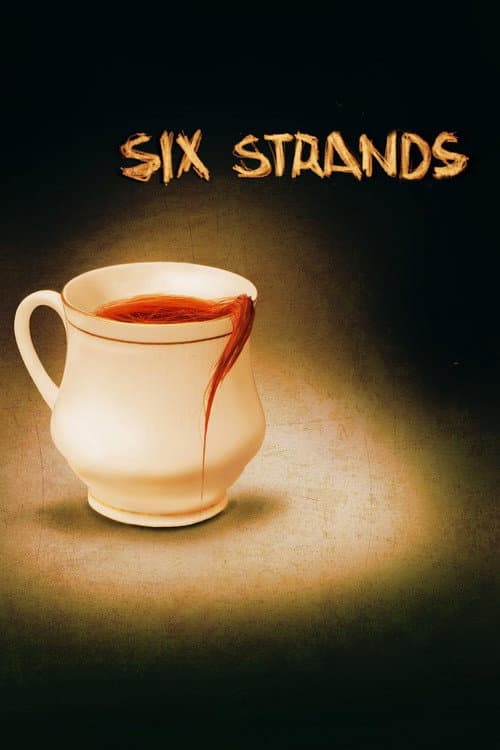 Six Strands afişi