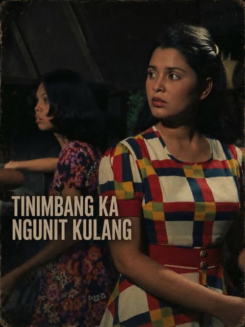 Tinimbang ka Ngunit Kulang afişi