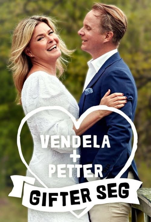 Vendela + Petter gifter seg afişi