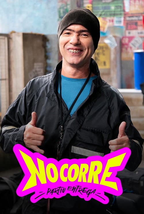 No Corre: Partiu Entrega afişi
