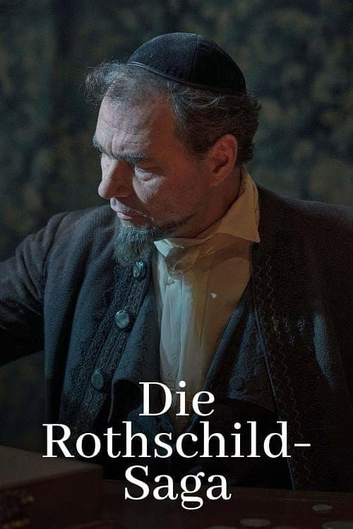 Die Rothschild-Saga. Aufstieg - Reichtum - Verfolgung afişi