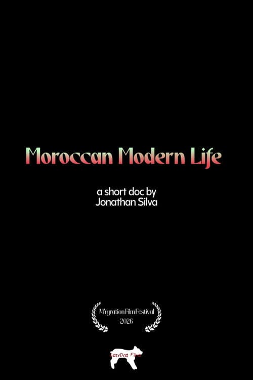 Moroccan Modern Life afişi