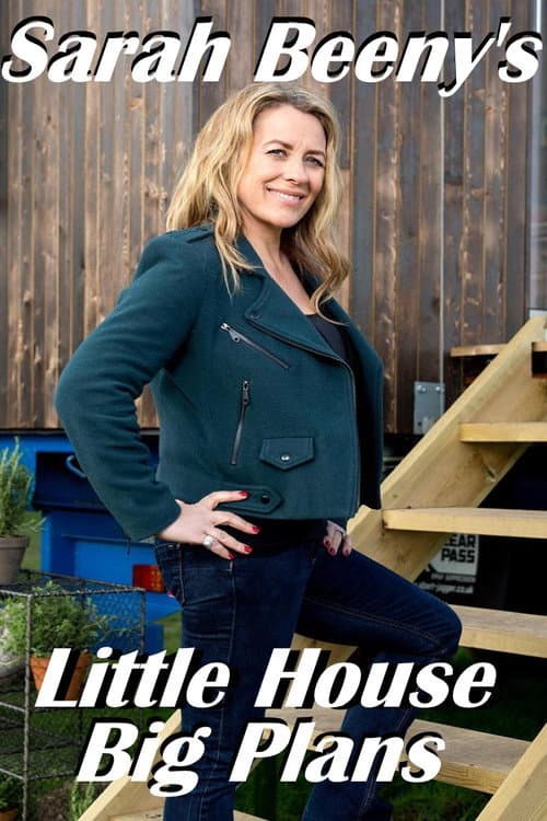 Sarah Beeny's Little House Big Plans afişi