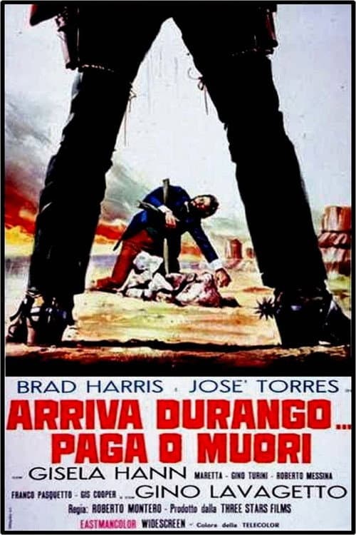 Arriva Durango, paga o muori afişi