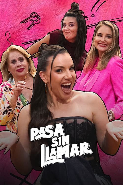 Pasa sin llamar afişi
