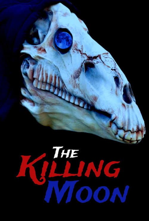 The Killing Moon afişi