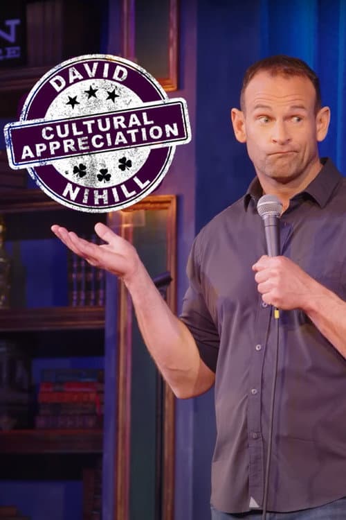 David Nihill: Cultural Appreciation afişi