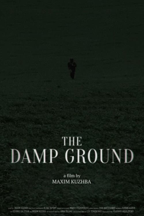 The Damp Ground afişi