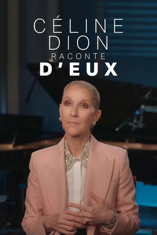 Céline Dion raconte D'eux afişi