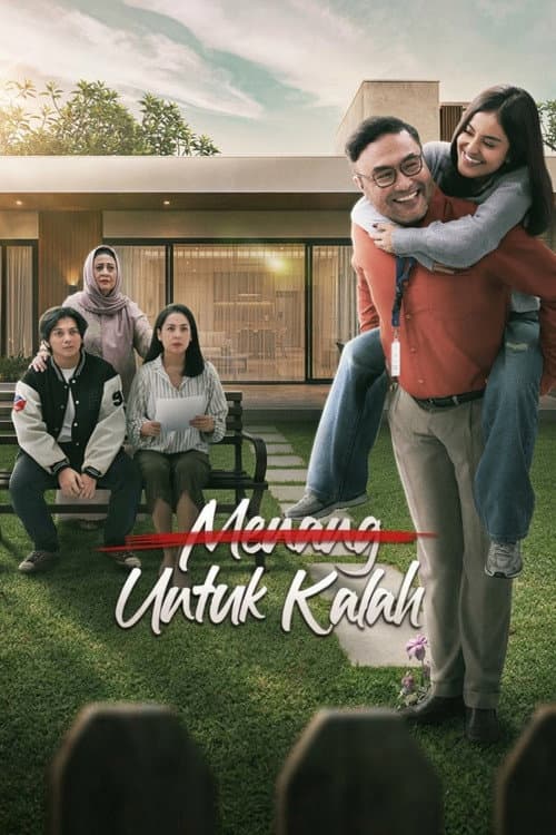 Menang Untuk Kalah afişi