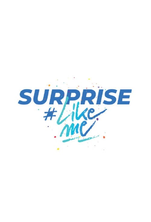 Surprise #LikeMe afişi
